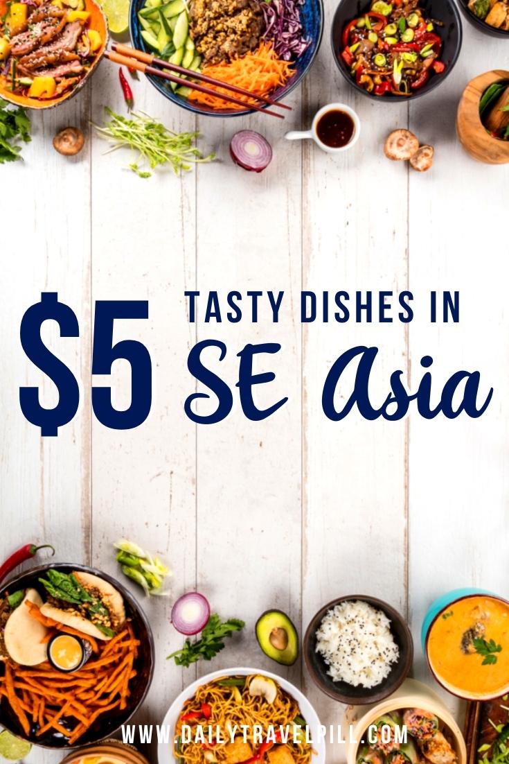 cheap dishes in SE Asia