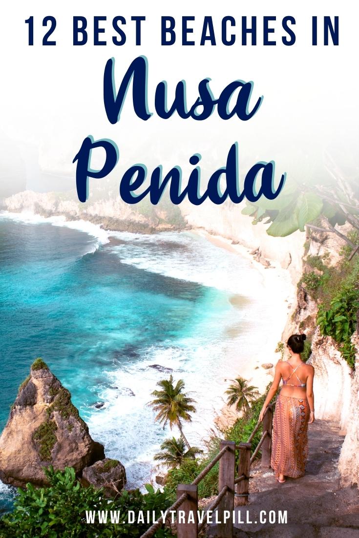 best beaches nusa penida, top beaches in nusa penida, nusa penida beaches, hidden beaches nusa penida, popular beaches in nusa penida