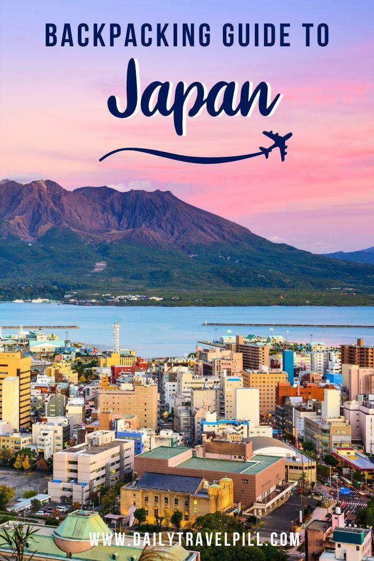 A complete guide for backpacking in Japan
