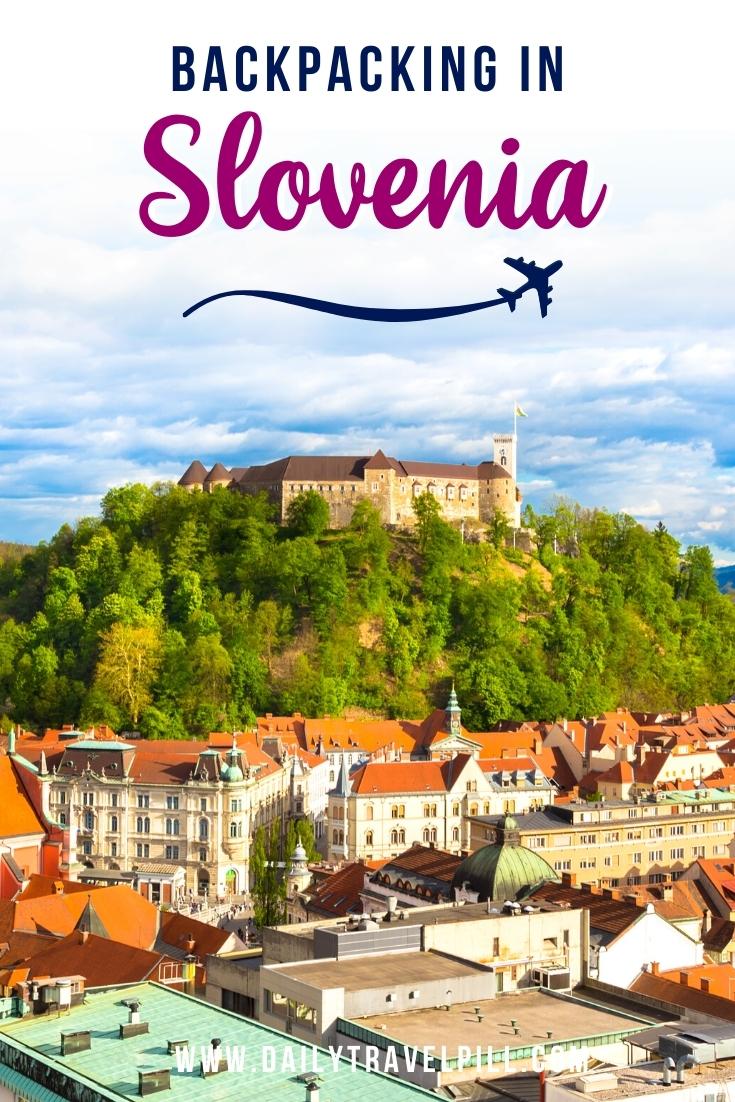 Backpacking in Slovenia
