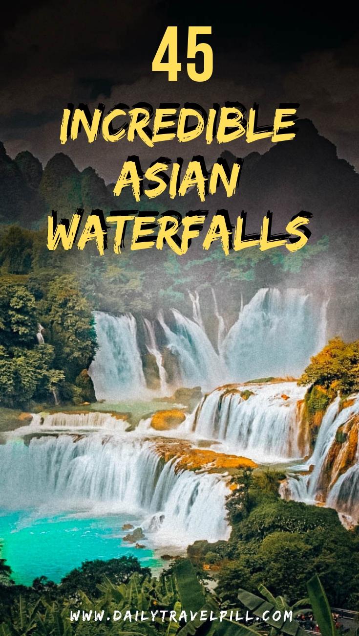 The most beautiful waterfalls in Asia