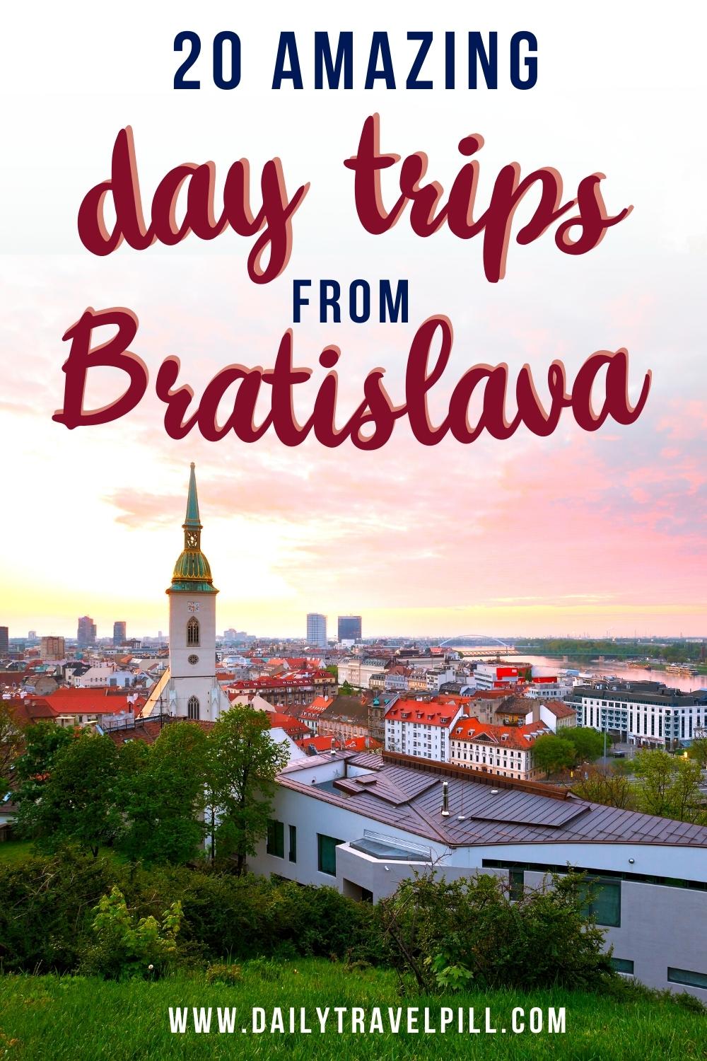 Bratislava day trips, day trips from Bratislava, places to visit from Bratislava