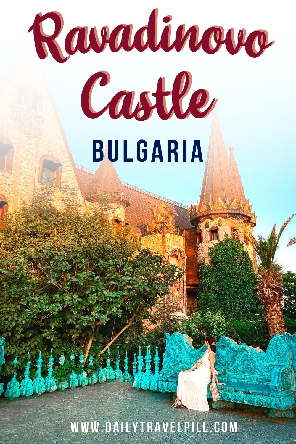 ravadinovo castle bulgaria, most beautiful castle in bulgaria, bulgaria castle