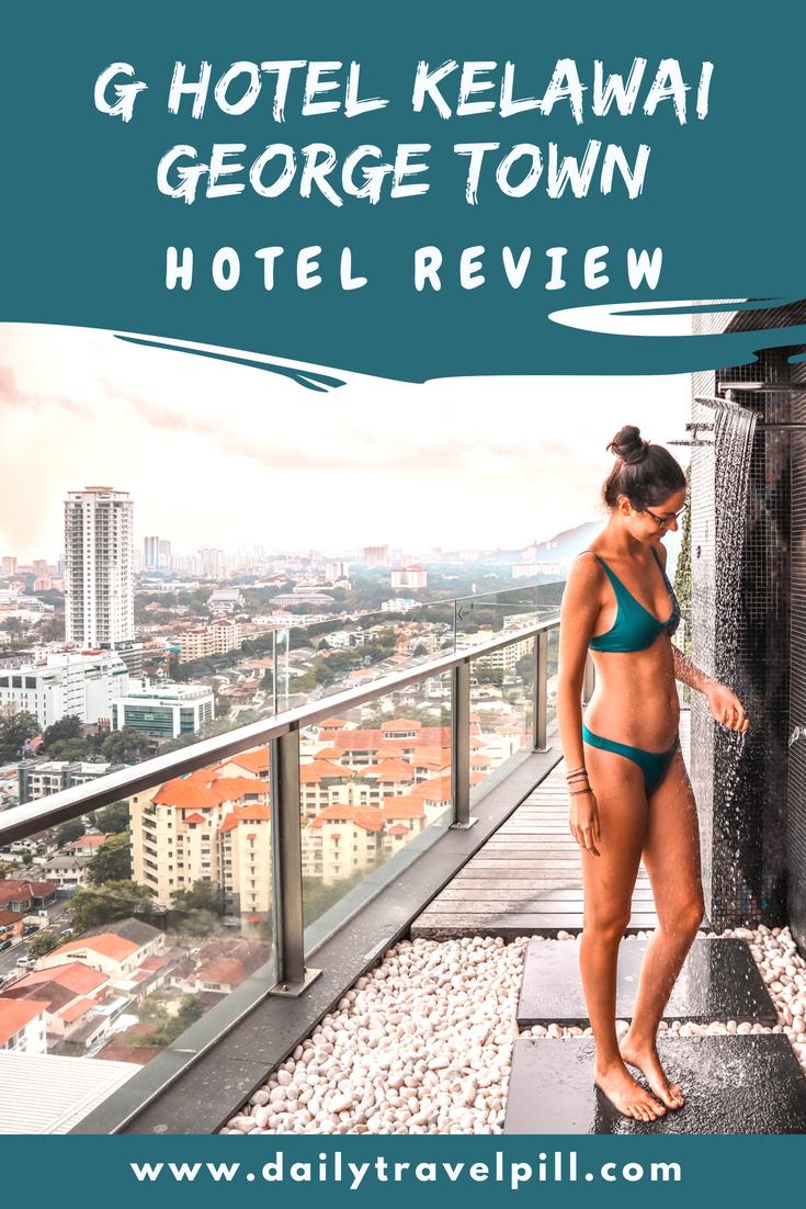 G Hotel Kelawai George Town review