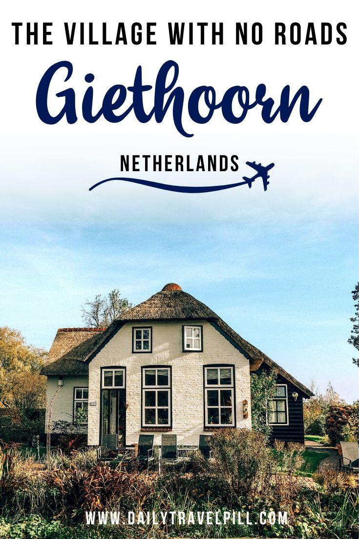Amsterdam to Giethoorn travel guide - the city with no roads Netherlands