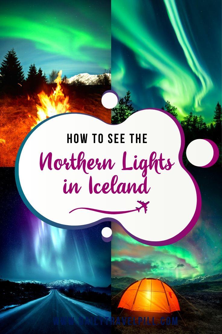 How to see the Northern Lights in Iceland - guide
