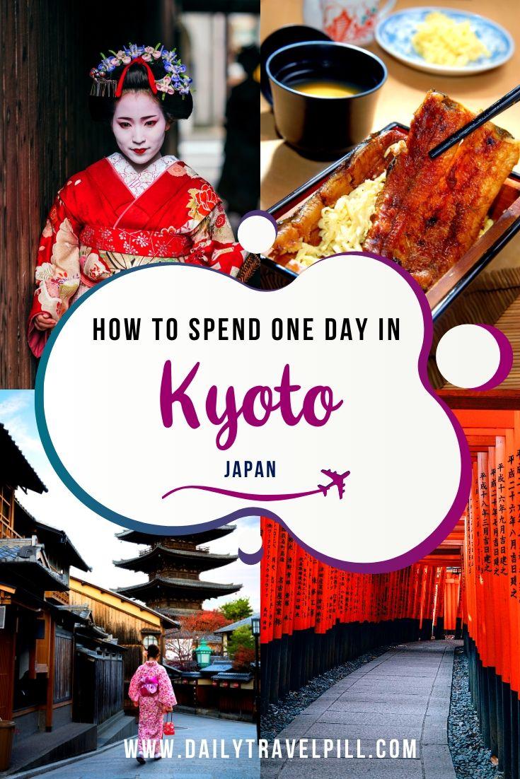 How to spend one day in Kyoto - things to see and itinerary