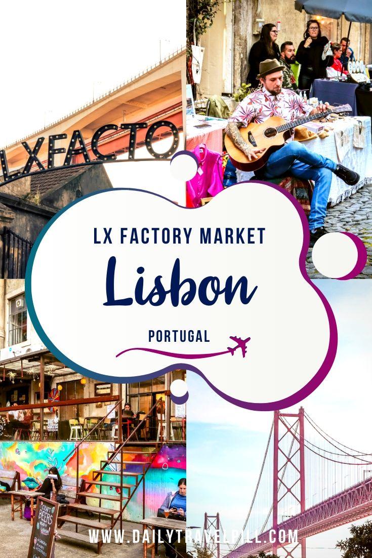 Lx Factory Lisbon - a creative neighborhood