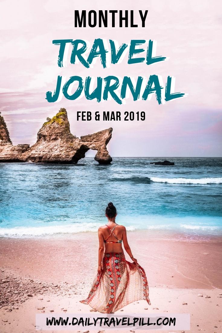 Monthly Travel Journal February & March 2019
