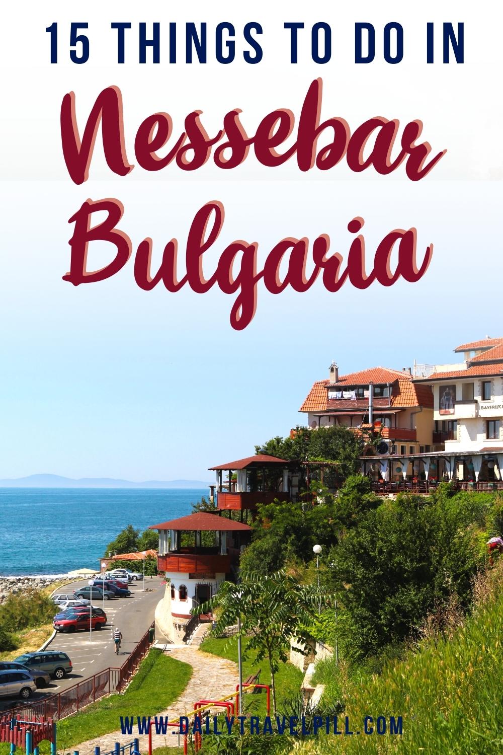 things to do in nessebar, nessebar tourist attractions, places to visit in nessebar, places to see in nessebar, nessebar sightseeing