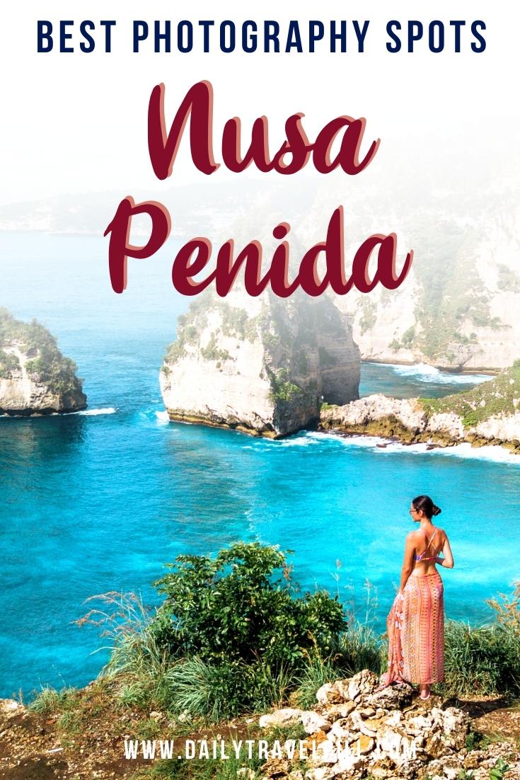 Nusa Penida photography locations, Nusa Penida photography spots, Instagrammable places Nusa Penida, Nusa Penida instagram locations, places to potography in Nusa Penida, Nusa Penida photography