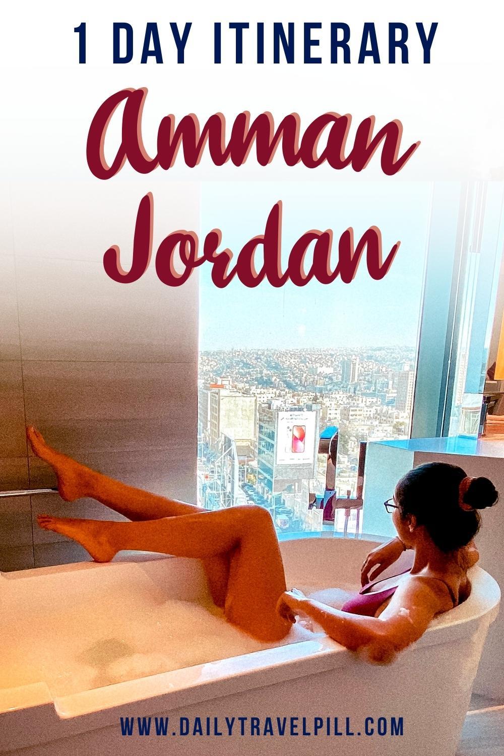 amman itinerary, one day in amman, 24 hours in amman, a day in amman itinerary