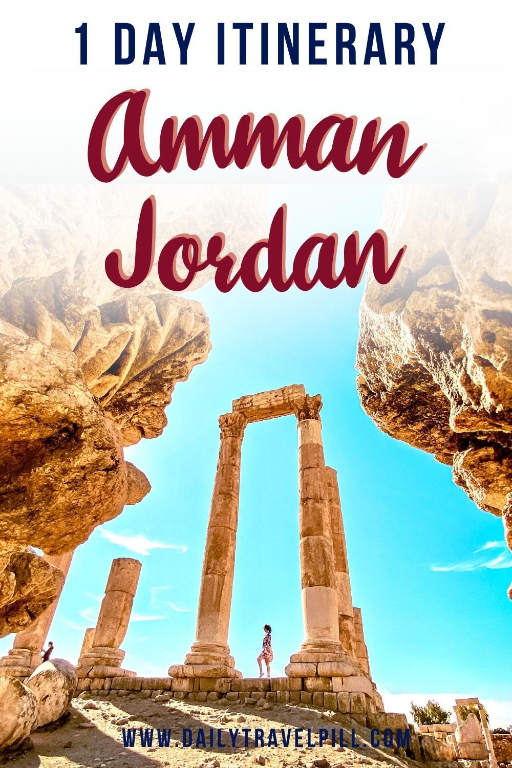 amman itinerary, one day in amman, 24 hours in amman, a day in amman itinerary