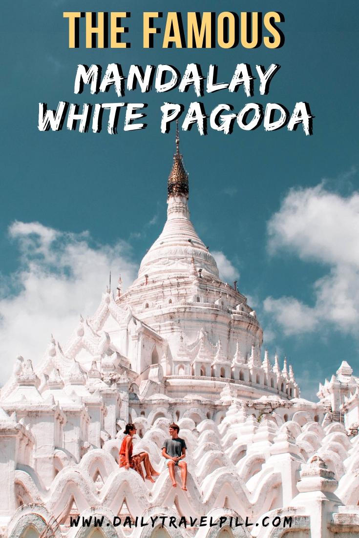 Hsinbyume Pagoda - Myatheindan Pagoda - Mingun, Mandalay