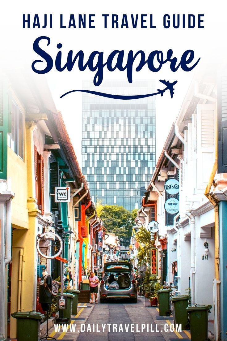 Haji Lane Singapore travel guide