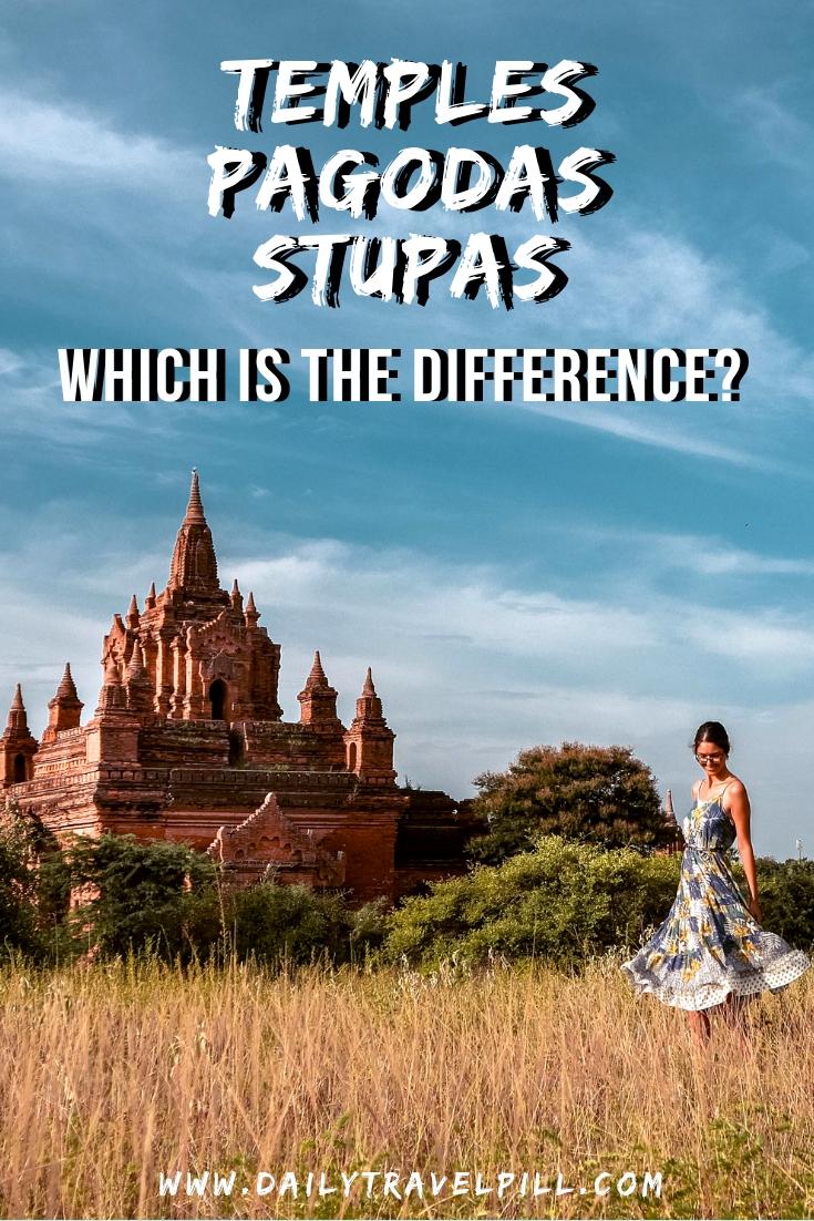 The difference between temples, pagodas and stupas