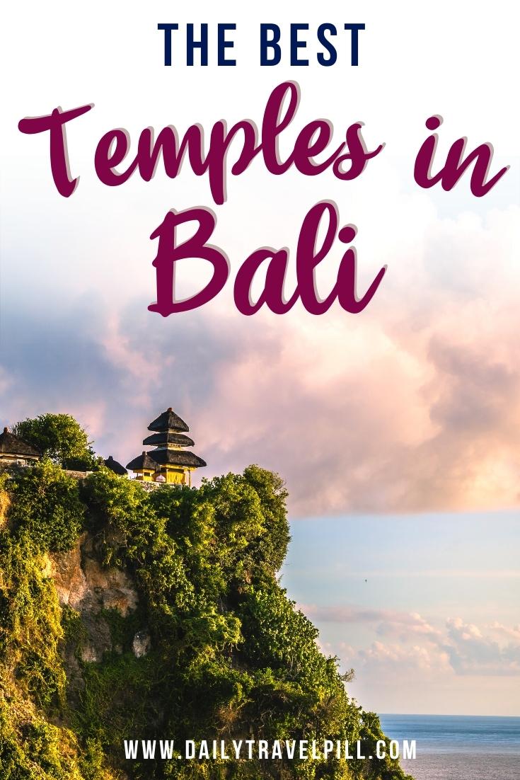 best temples in bali, best balinese temples, beautiful temples in bali, top balinese temples, top temples in bali, sacred temples bali, unique temples bali, popular temples bali, famous temples in bali