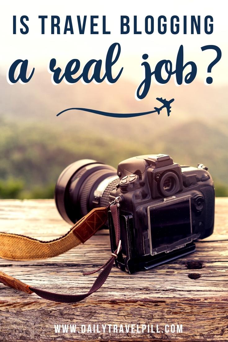 is travel blogging a job?