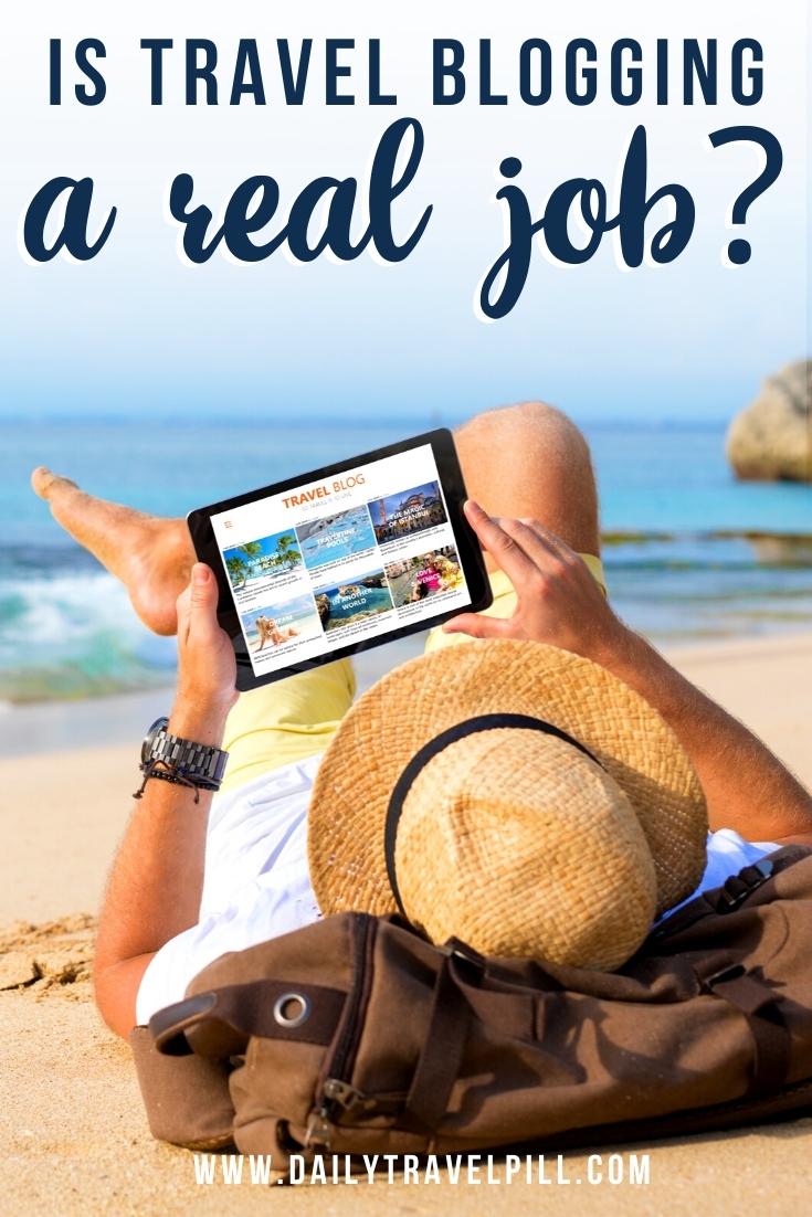is travel blogging a job?