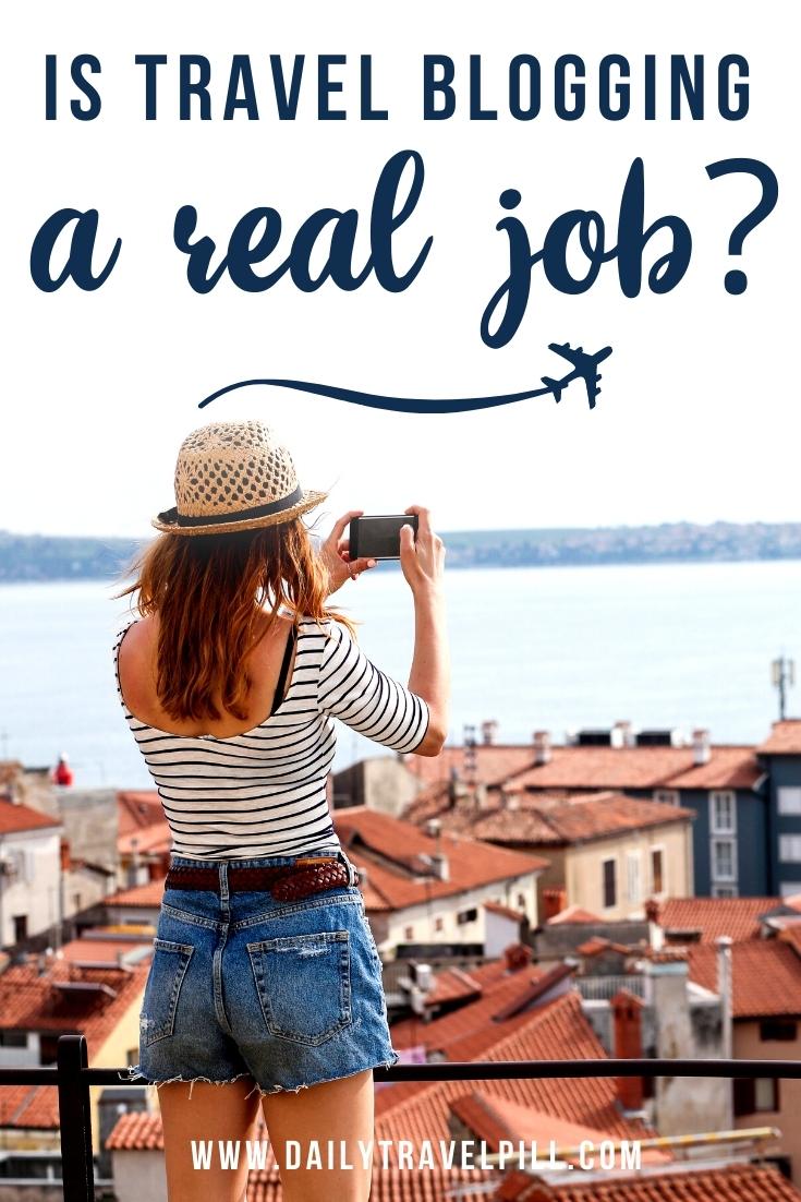 is travel blogging a job?