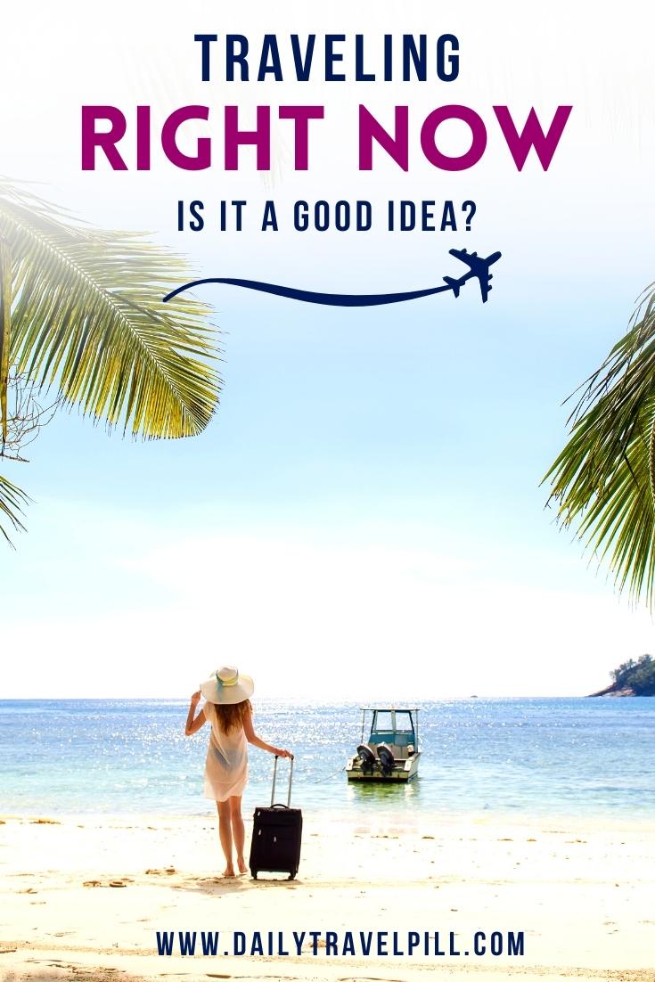 Traveling during the COVID pandemic