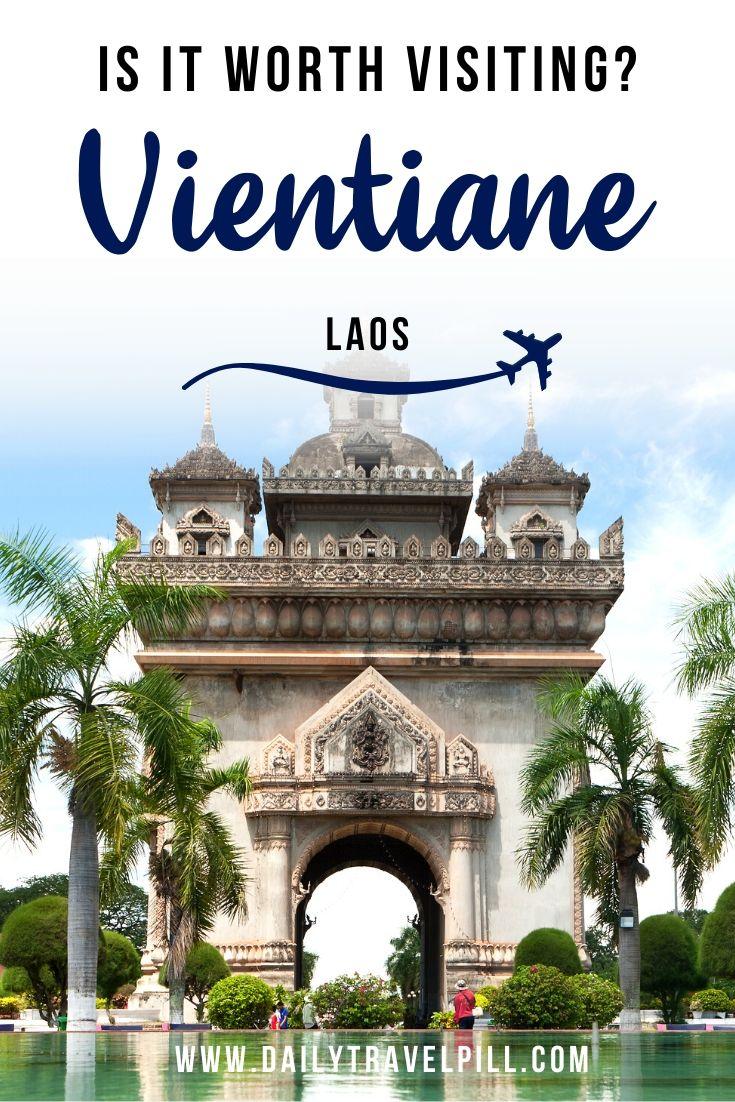 Is Vientiane worth visiting?